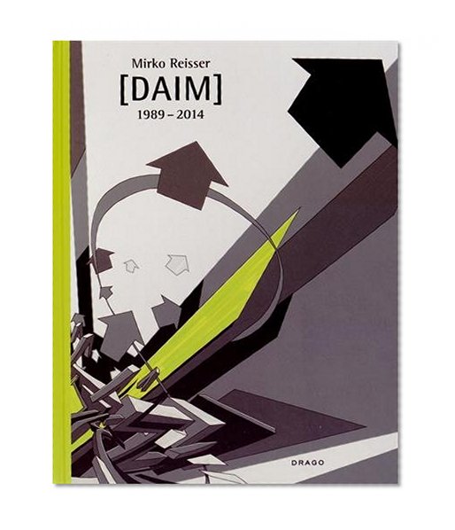 Book Cover Mirko Reisser [DAIM] 1989:2014 (English and German Edition)