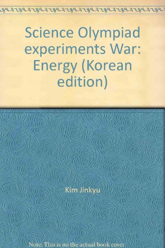 Science Olympiad experiments War: Energy (Korean edition)