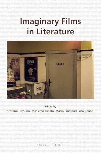 Imaginary Films in Literature (Textxet: Studies in Comparative Literature)
