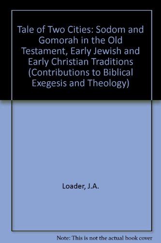 A Tale of Two Cities (Contributions to Biblical Exegesis & Theology)
