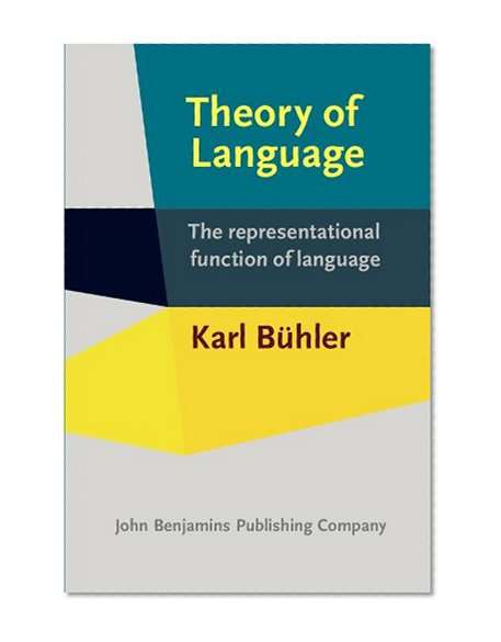 Theory of Language: The representational function of language