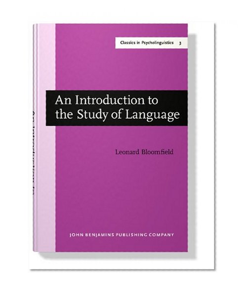 An Introduction to the Study of Language: New edition (Classics in Psycholinguistics)