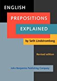 English Prepositions Explained: <strong>Revised edition</strong>