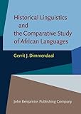 Historical Linguistics and the Comparative Study of African Languages (Not in series)