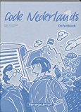Code Nederlands 1: Oefenboek 1 (Dutch Edition)