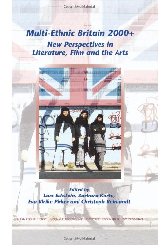 Multi-Ethnic Britain 2000+: New Perspectives in Literature, Film and the Arts. (Internationale Forschungen Zur Allgemeinen Und Vergleichende)