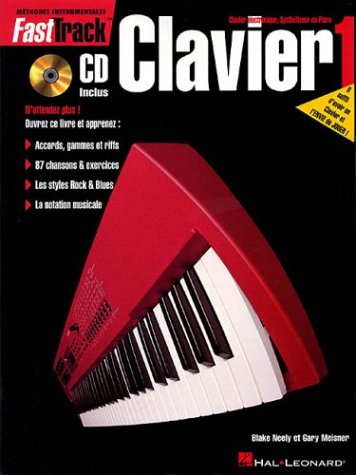 FastTrack Keyboard Method - Book 1 - French Edition (Fasttrack Methodes Instrumentales)