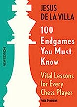 Book Cover 100 Endgames You Must Know: Vital Lessons for Every Chess Player