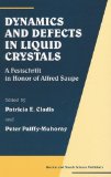 Dynamics and Defects in Liquid Crystals: A Festschrift in Honor of Alfred Saupe