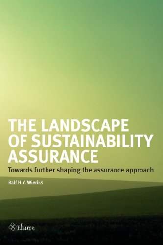 The Landscape of Sustainability Assurance: Towards further shaping the assurance approach