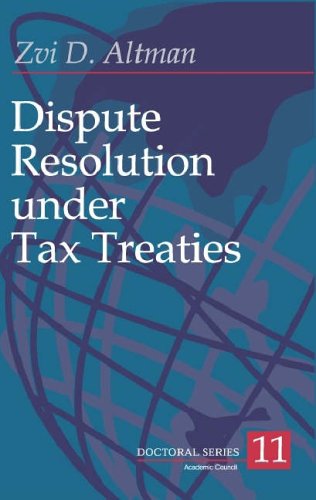 Dispute Resolution Under Tax Treaties (Doctoral)