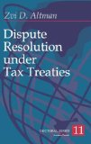 Dispute Resolution Under Tax Treaties (Doctoral)