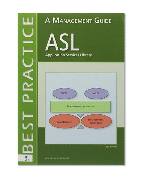 ASL - A Management Guide (Best Practice)