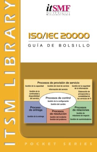 ISO / IEC 20000: GuÃƒÂ­a de bolsillo (spanish version) (Spanish Edition)