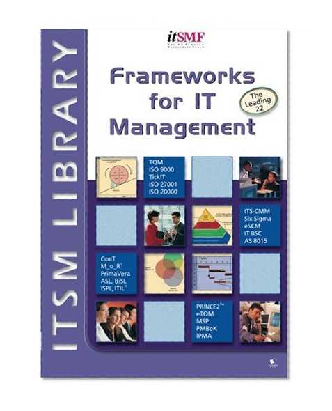 Frameworks for IT Management: An Introduction (ITSM Library)