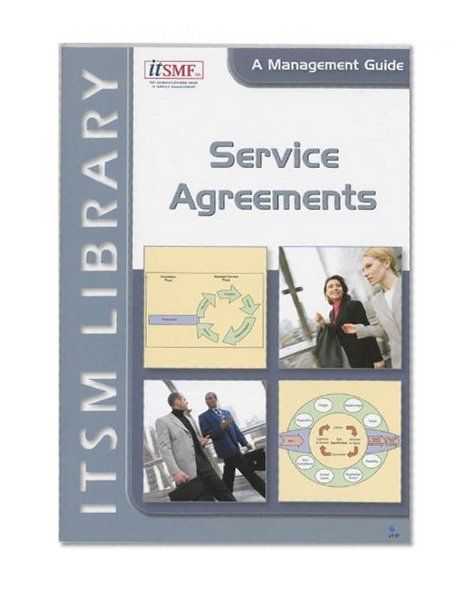 Service Agreements: A Management Guide (ITSM Library)