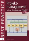 Projektmanagement Auf Der Grundlage Von Prince2 - Edition 2005 (German Edition)