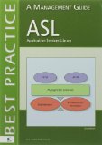 ASL - A Management Guide (Best Practice)