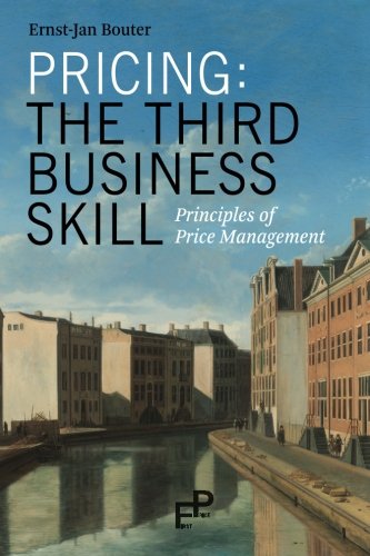 Book Cover Pricing: The Third Business Skill: Principles of Price Management