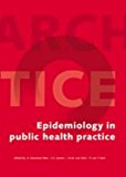 Epidemiology in Public Health Practice