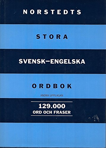 Norstedts stora svensk-engelska ordbok =: Norstedts comprehensive Swedish-English dictionary (Swedish Edition)