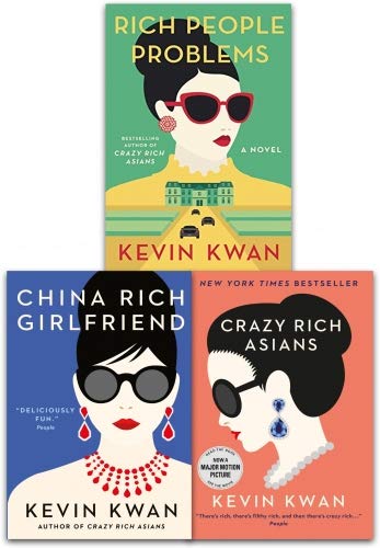 Book Cover Kevin Kwan Crazy Rich Asians Trilogy Collection 3 Books Set Pack (Crazy Rich Asians, China Rich Girlfriend, Rich People Problems)