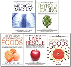 Book Cover Medical Medium by Anthony William 5 Books Collection Set (Thyroid Healing, Life-Changing Foods, Medical Medium, Liver Rescue, Super & Whole Foods)