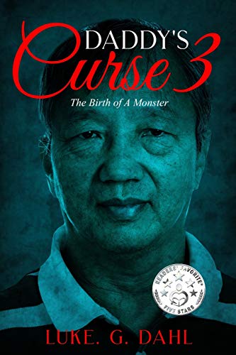 Book Cover Daddy's Curse 3: The Birth of A Monster (True stories of child slavery survivors)