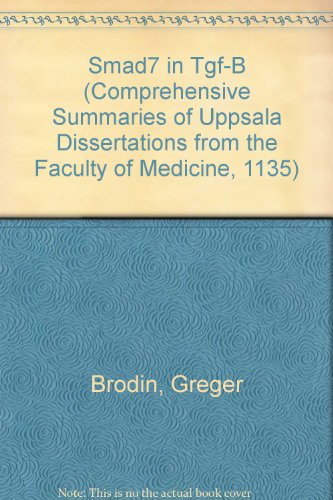 Smad7 in Tgf-B (Comprehensive Summaries of Uppsala Dissertations from the Faculty of Medicine, 1135)