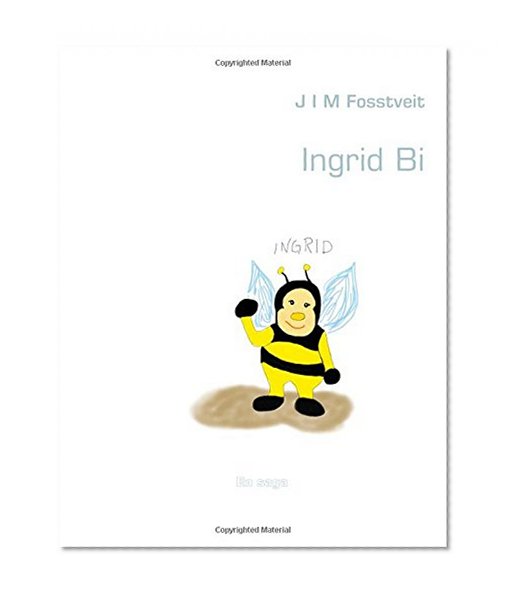 Ingrid Bi (Swedish Edition)
