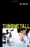 Tungmetall (Swedish Edition)