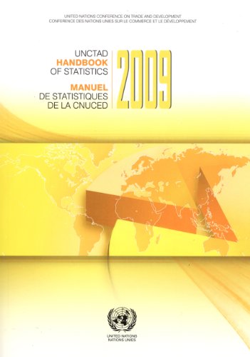 Unctad Handbook of Statistics 2009 (Unctad Handbook of Statistics/Manuel De Statistiques De La Cnuced) (Multilingual Edition)