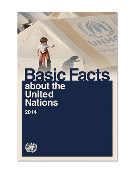 Basic Facts about the United Nations 2014