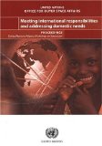 Meeting International Responsibilities and Addressing Domestic Needs: ProceedingsUnited Nations Nigeria Workshop on Space Law