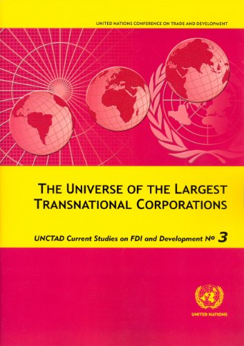 Universe of the Largest Transnational Corporations, The (Unctad Current Studies on Fdi and Development)