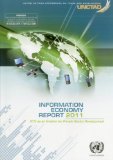Information Economy Report 2011: ICTs as an Enabler for Private Sector Development (United Nations Conference on Trade and Development (Unctad))