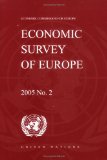 Economic Survey of Europe 2005 No. 2 (Economic Survey of Europe)