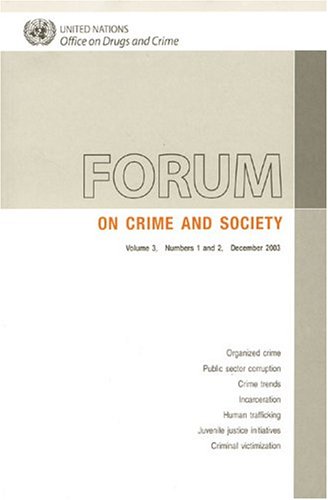 Forum on Crime and Society (International Review of Criminal Policy)