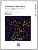 Consolidated List of Products whose Consumption and/or Sale Have been Banned, Withdrawn, Severely Restricted or not Approved by Governments, Fifteenth ... data only, June 2007-June 2009): Chemicals