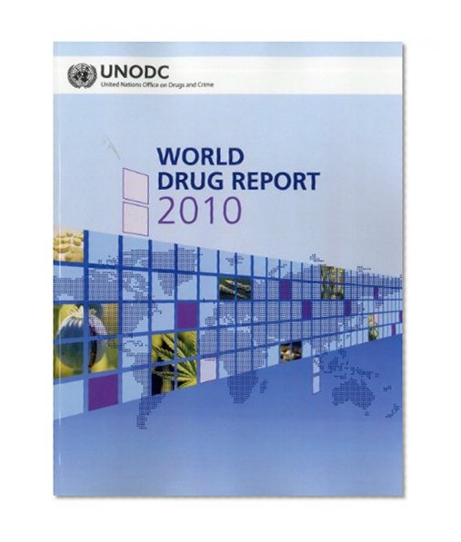 World Drug Report 2010