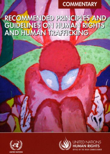 Recommended Principles and Practices on Human Rights and Human Trafficking: Commentary