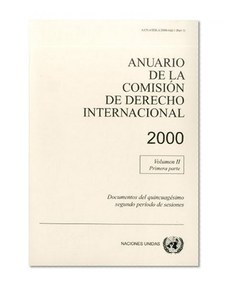 Anuario De La Comision De Derecho Internacional 2000 (Spanish Edition)