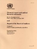 Financial Report and Audited Financial Statements for the 12 Month Period from 1 July 2008 to 30 June 2009 and Report of the Board of Auditors: United Nations Peacekeeping Operations