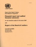 Financial Report And Audited Financial Statements For The Biennium Ended 31 December 2009 And Report Of The Board Of Auditors: Fund Of The United Nations Environment Programme