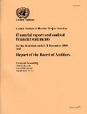 Financial Report and Audited Financial Statements for the Biennium Ended 31 December 2009 and Report of the Board of Auditors: United Nations Office ... Assembly Affairs and Conference Services)