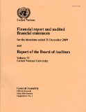 Financial Report and Audited Financial Statements for the Biennium Ended 31 December 2009 and Report of the Board of Auditors: United Nations ... Assembly Affairs and Conference Services)