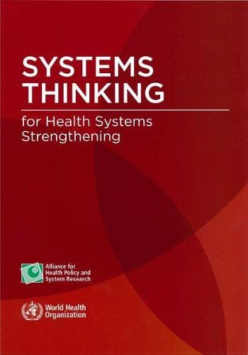 Systems Thinking for Health Systems Strengthening