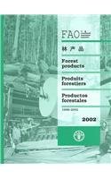 Yearbook of Forest Products 2002 (FAO Statistics Series)