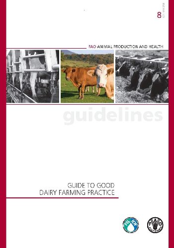 Guide to Good Dairy Farming Practice (FAO Animal Production and Health Guidelines)