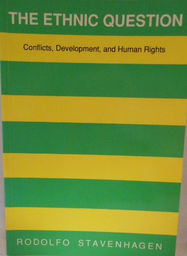 The Ethnic Question: Conflicts, Development, and Human Rights/Sales No E.90.Iii.A.9